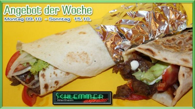 Schlemmer Express Wertheim Angebot der woche Dürüm und Lahmacun ab 0910.2017 klein Facebook optimiert