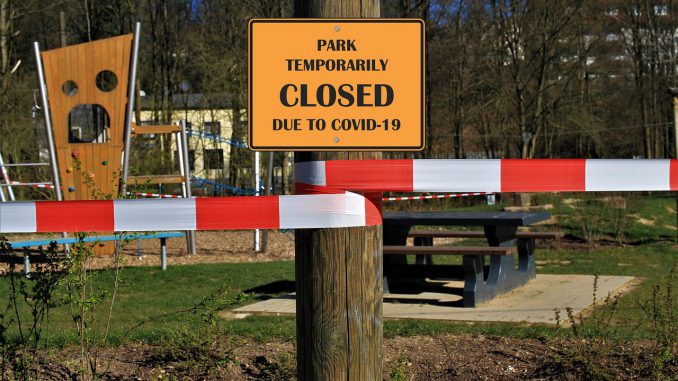 Park Closed Pandemic Coronavirus Park Closed Pandemic Coronavirus