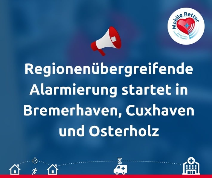 FW Bremerhaven: Pressemitteilung zum Start "Regionenübergreifende Alarmierung des Systems "Mobile Retter"