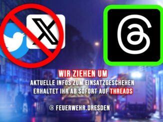 FW Dresden: Feuerwehr Dresden verlässt den Kurznachrichtendienst &quot;X&quot; und wechselt zu &quot;Threads&quot;