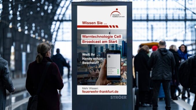 FW-F: Deutschlandweit und in Frankfurt: Warntechnologie Cell Broadcast am Start