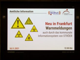 FW-F: Frankfurt stärkt Bevölkerungswarnung // Feuerwehr steuert über satellitengestütztes Warnsystem nicht nur Medien und Warnapps an, sondern auch die digitalen Screens von Ströer.