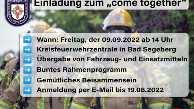 FW-SE: Einladung zur &quot;Come Together&quot; Veranstaltung des Kreisfeuerverbades Segeberg am 09.09.2022 (Vertreter*innen der Presse)