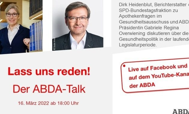 Einladung zu "Lass uns reden! - Der ABDA-Talk" am 16. März 2022 mit Dirk Heidenblut MdB